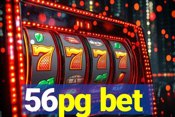 56pg bet